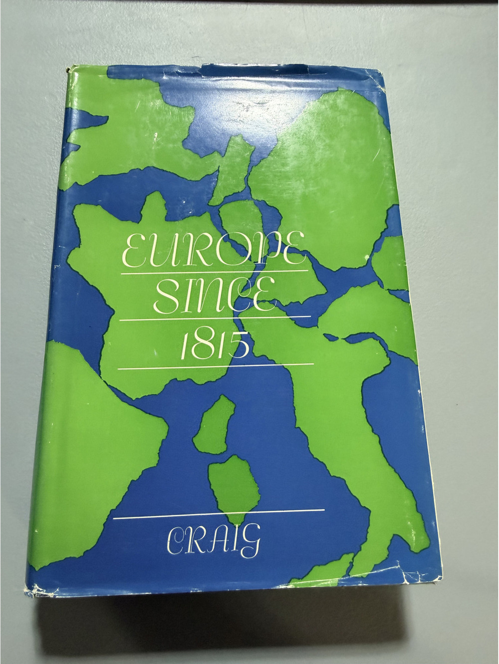 Europe Since 1815 Gordon A Craig 1964 Holt Rinehart Winston Hardcover History DJ